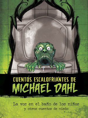 cover image of La voz en el baño de los niños y otros cuentos de miedo